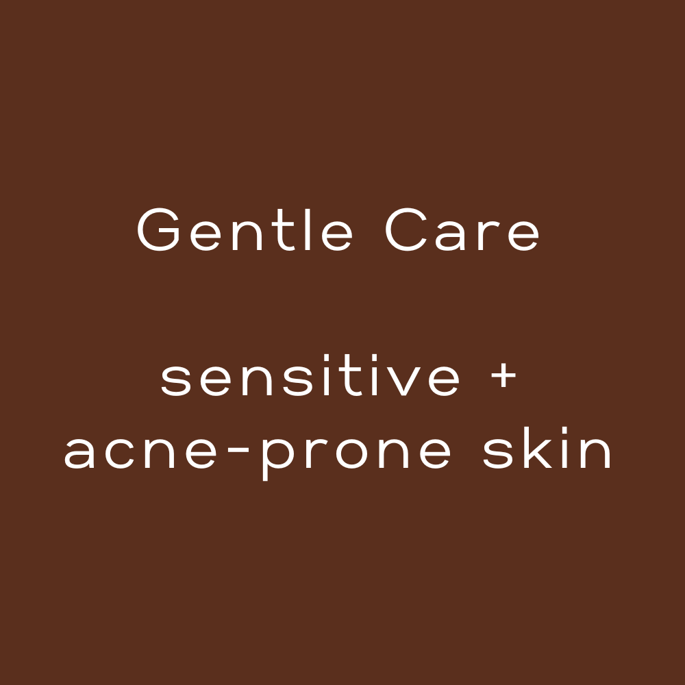 Gentle care for sensitive + acne-prone skin